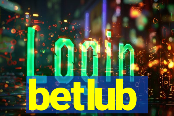 betlub