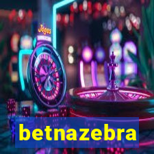 betnazebra