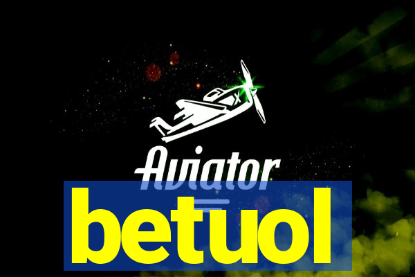 betuol