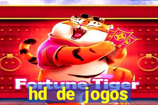 hd de jogos aliexpress - download