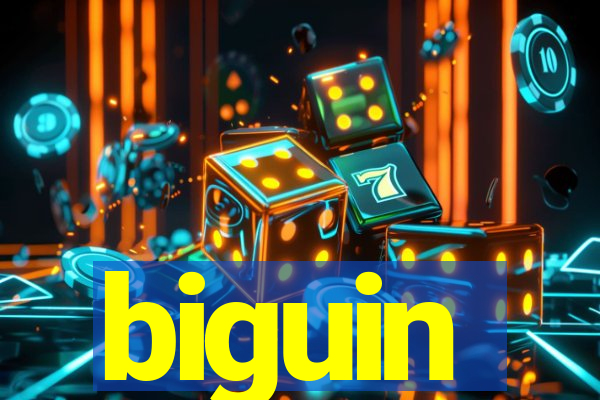 biguin