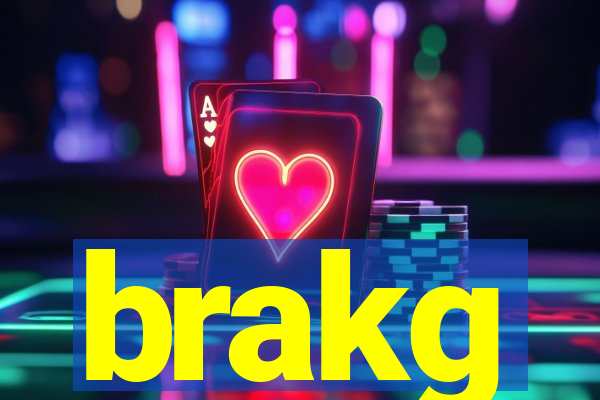 brakg