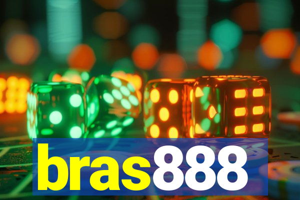 bras888