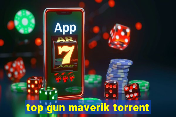 top gun maverik torrent