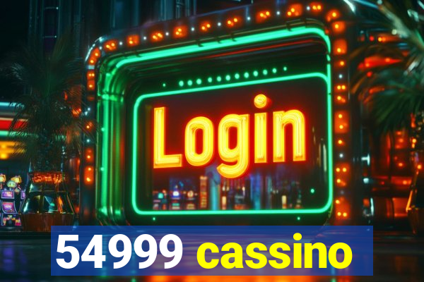 54999 cassino