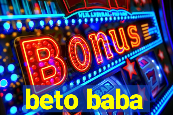 beto baba