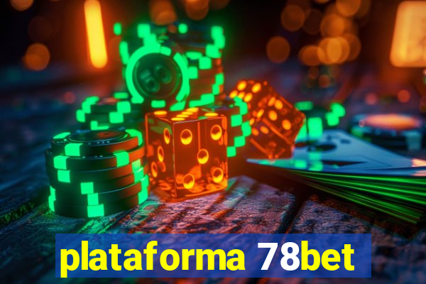 plataforma 78bet