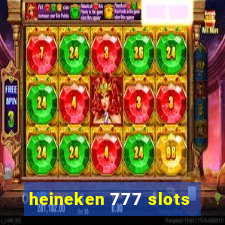 heineken 777 slots