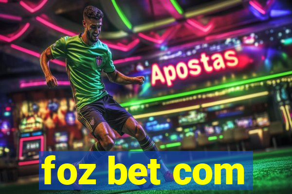 foz bet com