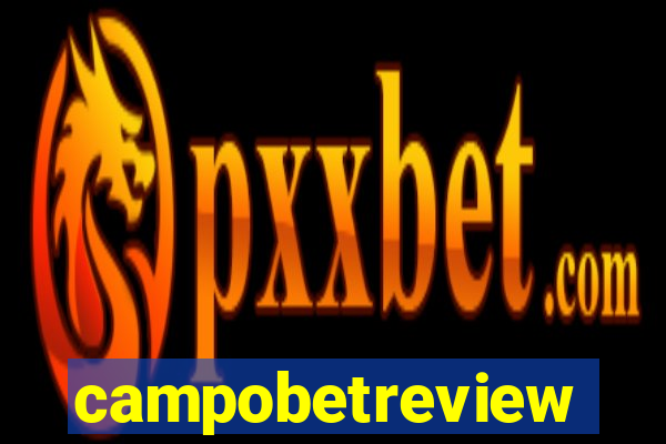 campobetreview