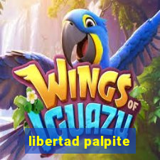 libertad palpite