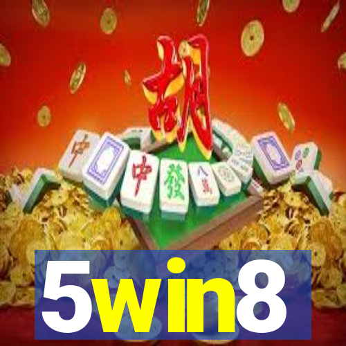 5win8