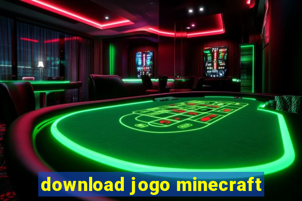 download jogo minecraft