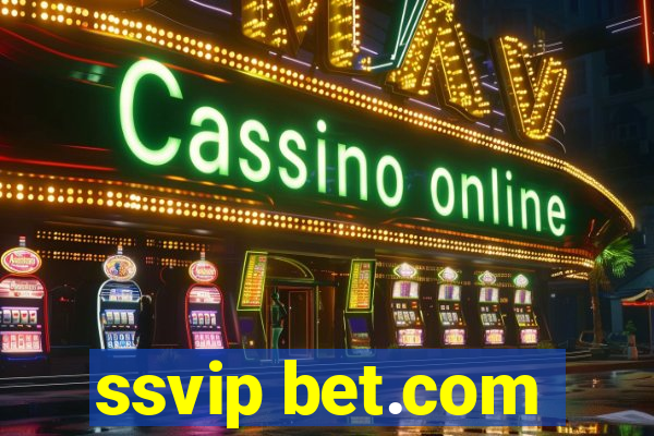 ssvip bet.com