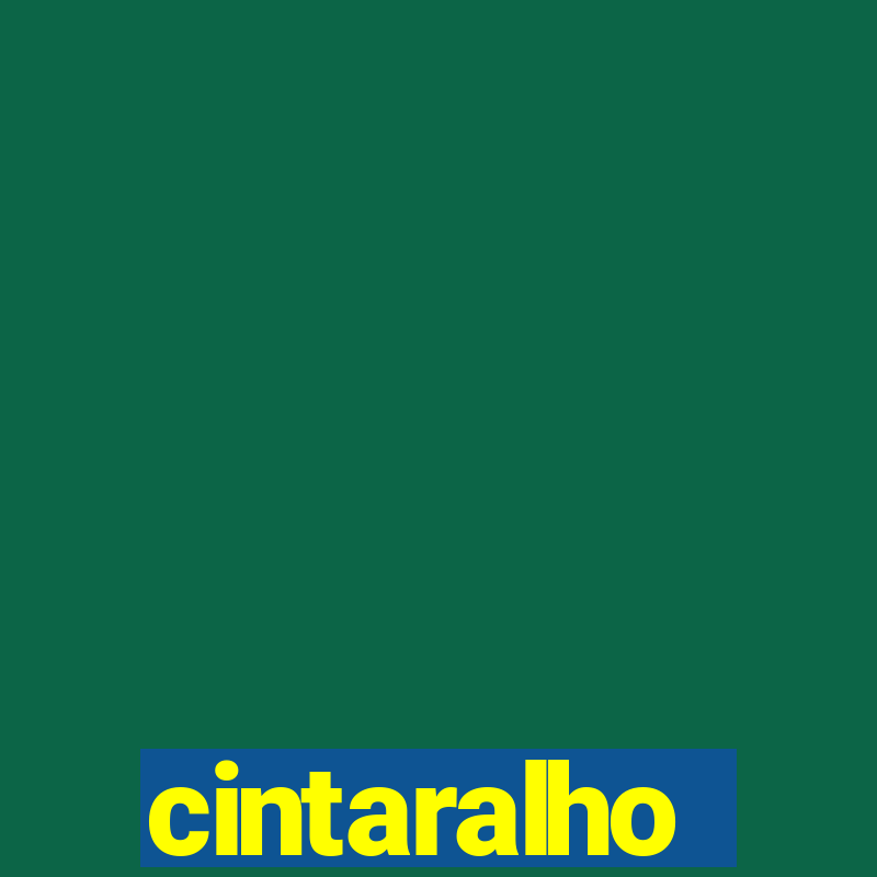 cintaralho