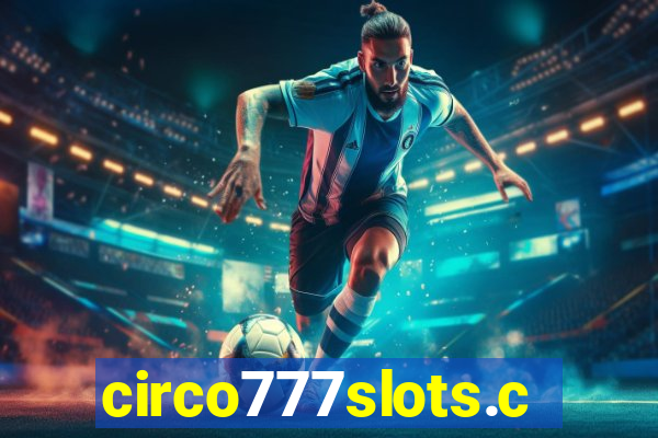 circo777slots.com