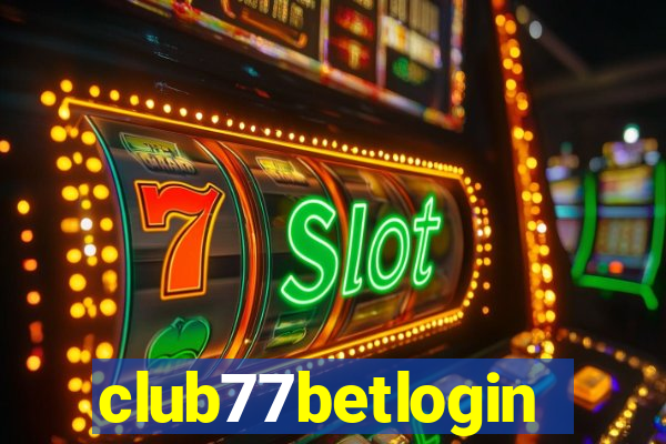 club77betlogin