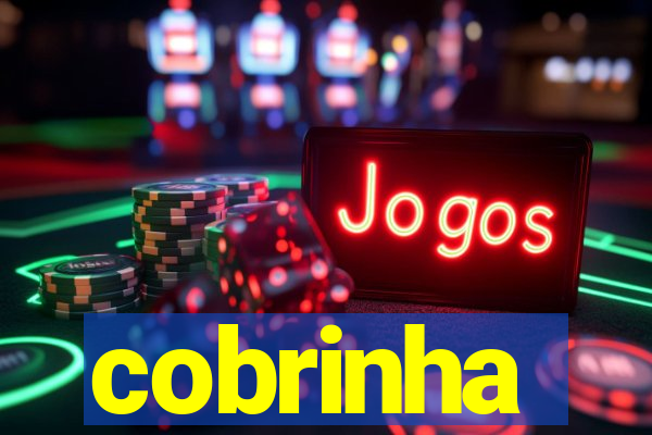 cobrinha