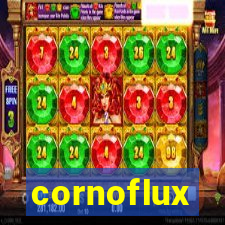 cornoflux