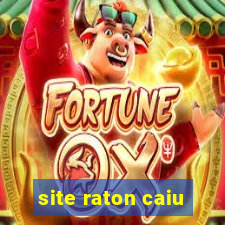 site raton caiu