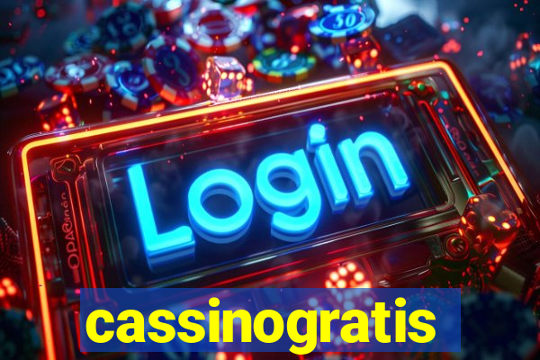 cassinogratis