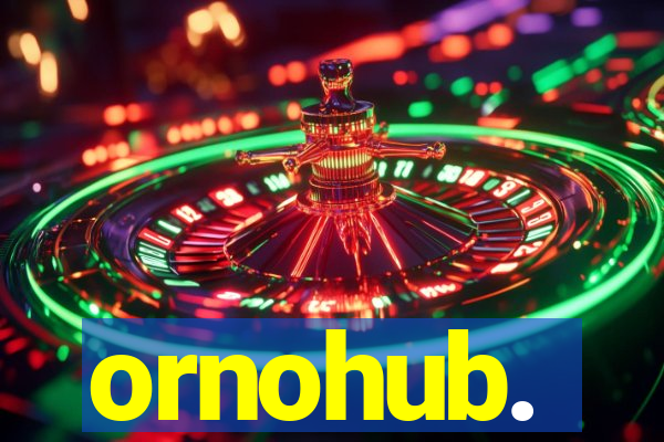 ornohub.