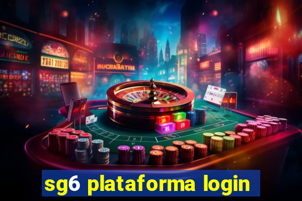 sg6 plataforma login