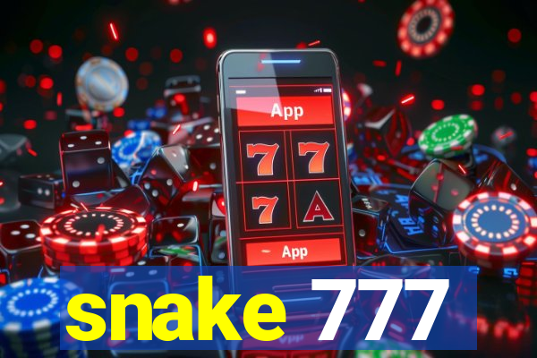 snake 777