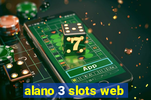 alano 3 slots web