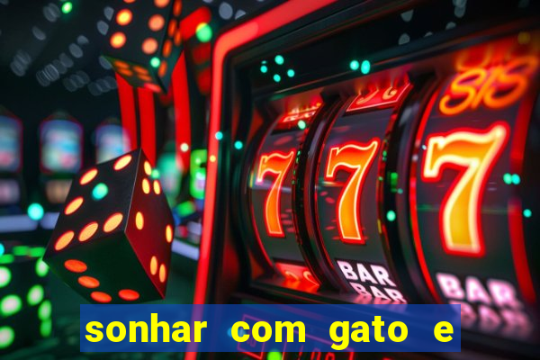 sonhar com gato e cachorro juntos jogo do bicho