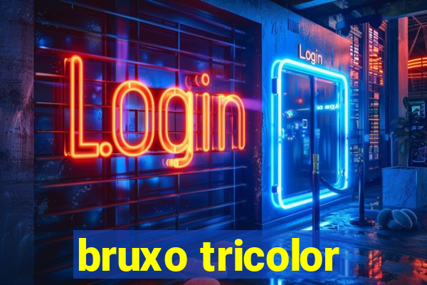 bruxo tricolor