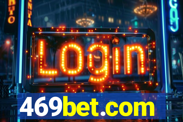 469bet.com