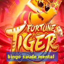 bingo saude mental