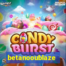 betanooublaze