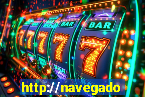 http://navegadoruniplay.top