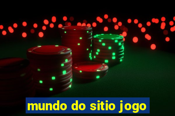 mundo do sitio jogo