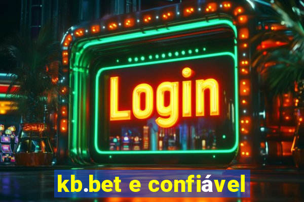 kb.bet e confiável