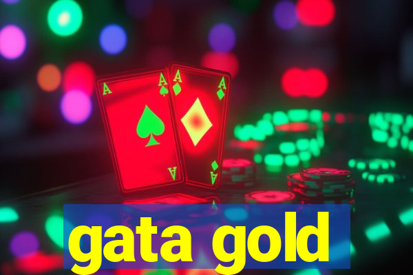 gata gold