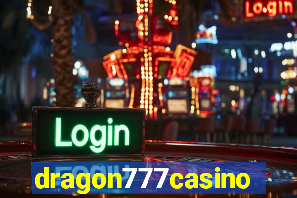 dragon777casino