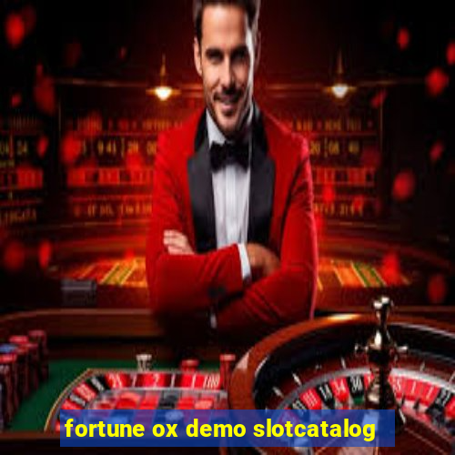 fortune ox demo slotcatalog