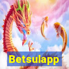 Betsulapp