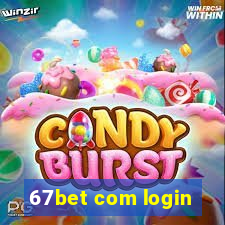 67bet com login