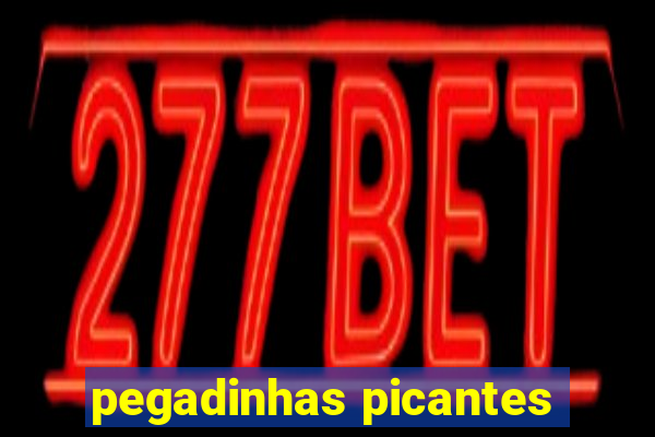 pegadinhas picantes