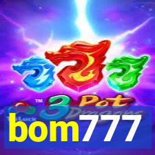 bom777