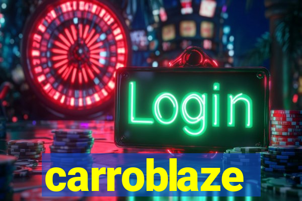 carroblaze