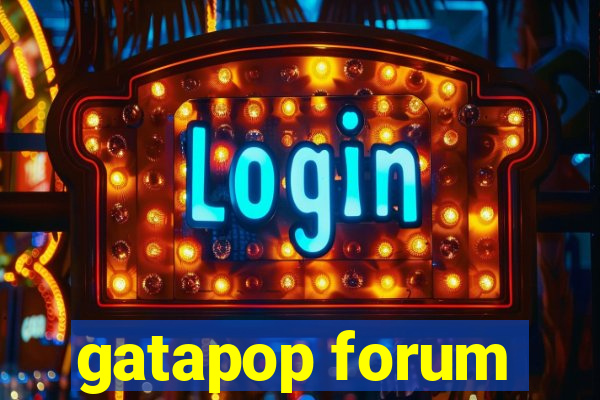 gatapop forum