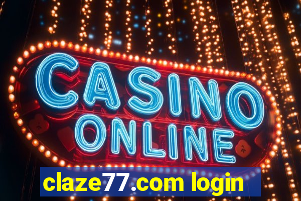 claze77.com login