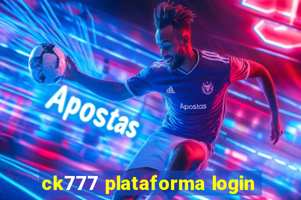 ck777 plataforma login