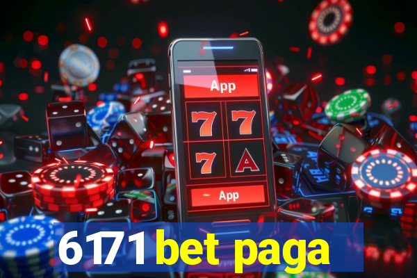 6171 bet paga