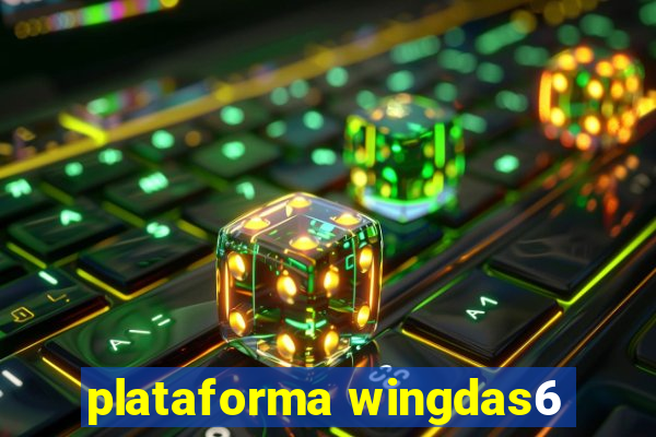 plataforma wingdas6